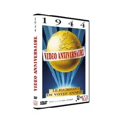 dvd video anniversaire - 1944
