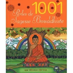 livre 1001 perles de sagesse bouddhiste