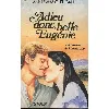 livre adieu donc, belle eugénie n° 1 - la cavalière de camerone - gall