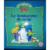 livre album gafi le bonhomme de neige cp