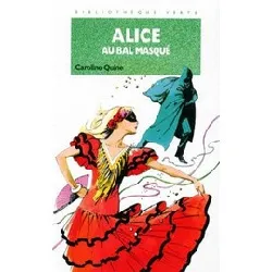 livre alice 08 - alice au bal masqué