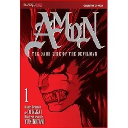 livre amon the dark side of the devilman tome 1