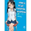 livre arrête de me chauffer, nagatoro tome 1