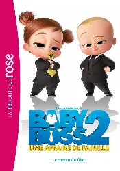 livre baby boss 2 une affaire de famille - le roman du film