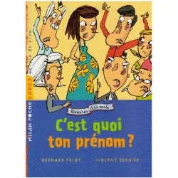 livre c'est quoi ton prénom ? - bernard friot