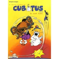livre cubitus tome 1 - en avant toute !