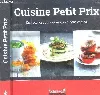 livre cuisine petit prix. des recettes pour tous les jours et pour recevoir