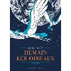 livre demain les oiseaux - intégrale