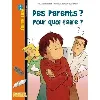 livre des parents ? pour quoi faire ?