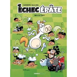 livre echec epate trot c'est trop !