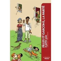 livre filles et garçons, la parité à petits pas - 1ere ed