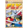 livre fly - tome 5 : l'éclair du glaive de la justice