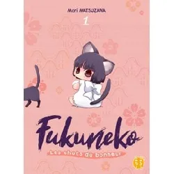 livre fukuneko, les chats du bonheur tome 1