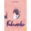 livre fukuneko, les chats du bonheur tome 1
