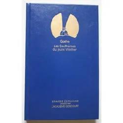 livre grands écrivains. 62. goethe. les souffrances du jeune werther. volume : 2