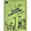 livre histoire d une histoire