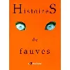 livre histoires de fauves