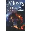 livre j,v, jones l'enfant de la prophetie