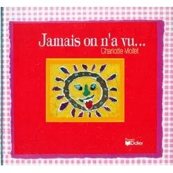 livre jamais on n'a vu..