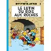livre johan et pirlouit - tome 3 - le lutin du bois aux roches