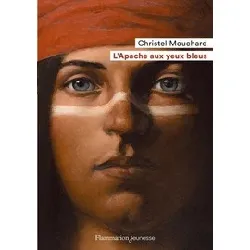 livre l'apache aux yeux bleus