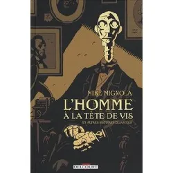 livre l'homme à la tête de vis et autres histoires déjantées