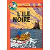 livre l'ile noire ; l'etoile mysterieuse