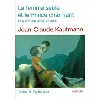 livre la femme seule et le prince charmant - enquête sur la vie en solo