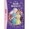 livre la reine des neiges ii tome 1 - la rivière magique