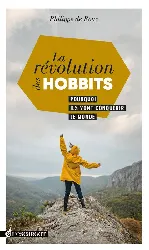 livre la révolution des hobbits - pourquoi ils vont conquérir le monde