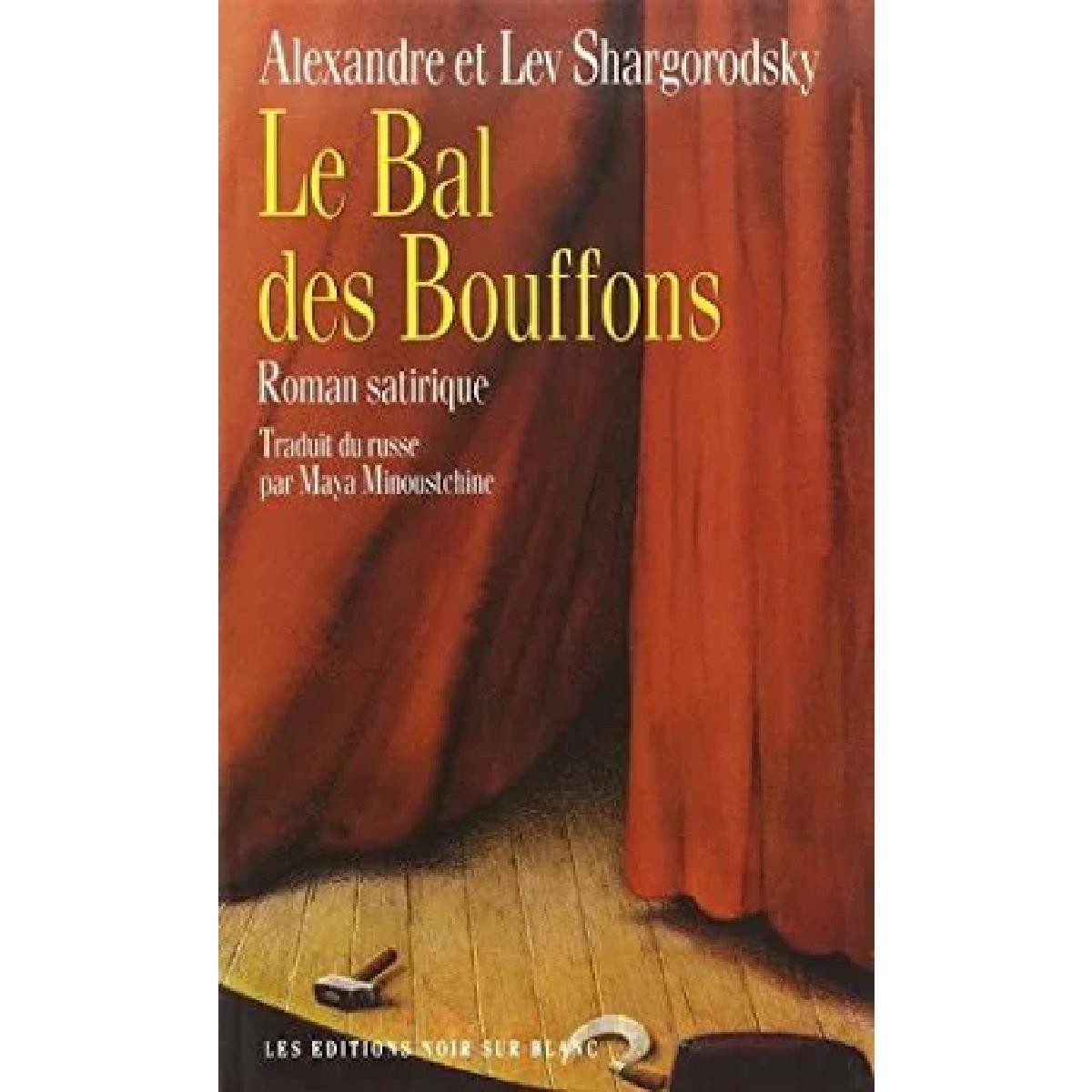 Livre Le bal des bouffons - roman satirique