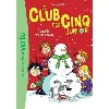 livre le club des cinq junior tome 8 - enquête sous la neige