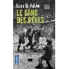 livre le gang des rêves