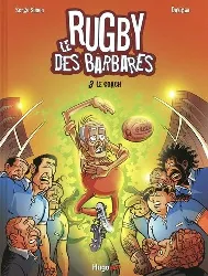 livre le rugby des barbares tome 3 - le coach