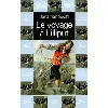 livre le voyage à lilliput