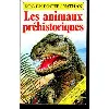 livre les animaux préhistoriques - jefferis, david