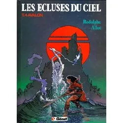 livre les ecluses du ciel tome 4 - avalon