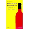 livre les grands bordeaux