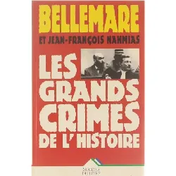 livre les grands crimes de l'histoire