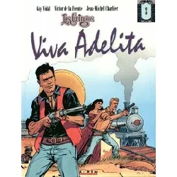 livre les gringos - n° 3 - viva adelita