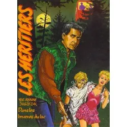 livre les héritiers tome 2 - dans les brumes du lac