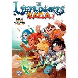 livre les légendaires saga tome 1