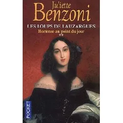 livre les loups de lauzargues tome 2 - hortense au point du jour