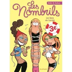 livre les nombrils tome 3 - les liens de l'amitié