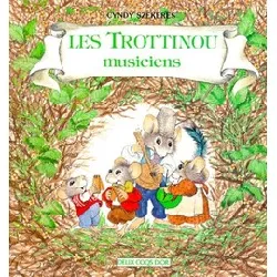 livre les trottinou tome 2 - les trottinou musiciens
