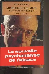 livre mémoires de midi - les mutations de l'alsace, 1960 - 1993