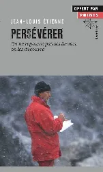 livre persévérer - on ne repousse pas ses limites, on les découvre