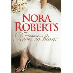 livre quatre saisons de fiançailles tome 1 - rêves en blanc