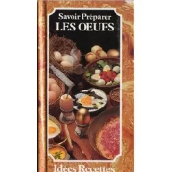 livre savoir preparer les oeufs