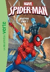 livre spider - man tome 9 - electro choc !